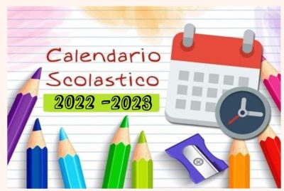 Calendario scolastico a.s. 2022/2023 e chiusura uffici amministrativi a.s. 2022/2023