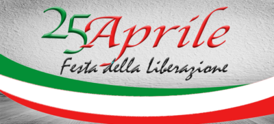 25 Aprile 2024 “Anniversario della Liberazione d’ Italia”
